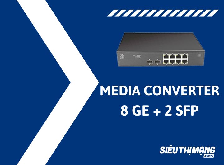 Converter quang 2 sợi 8 ports gigabit 10/100/1000 2 port SFP