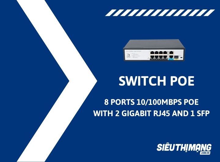 Switch PoE 8 Ports 10/100Mbps, 2 Gigabit RJ45 Uplink and 1 SFP