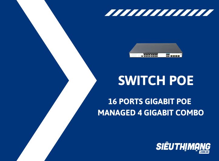 Switch PoE 16 Ports 10/100/1000Mbps Managed, 4 Gigabit Combo Uplink