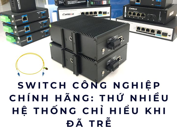 switch công nghiệp chính hãng