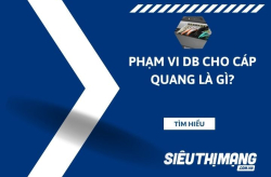 Phạm vi dB cho cáp quang là gì?
