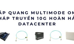 Cáp quang OM3 là gì? Khi nào quản trị mạng LAN nội bộ nên dùng OM3 để nâng cấp hệ thống
